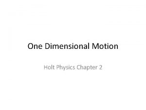 Holt physics chapter 2