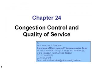Chapter 24 Congestion Control and Quality of Service