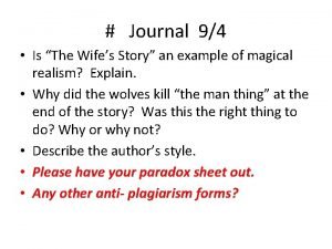Journal 94 Is The Wifes Story an example
