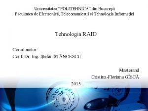 Universitatea POLITEHNICA din Bucureti Facultatea de Electronic Telecomunicaii