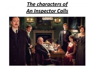 What does steady the buffs mean in an inspector calls
