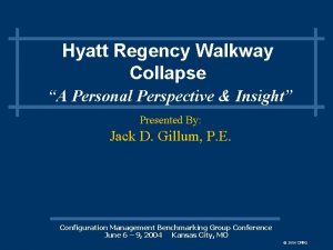 Who was responsible for the hyatt regency walkway collapse