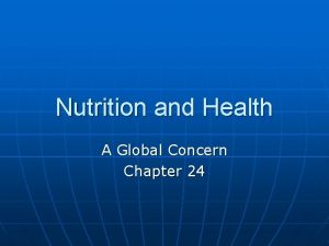 Chapter 24 nutritional care and support