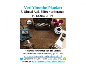 Veri Ynetim Planlar 7 Ulusal Ak Bilim Konferans