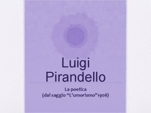 La poetica di pirandello