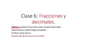 Conversión de decimales a fracciones ejemplos Conversión de decimales a fracciones ejemplos