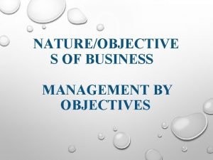 Nature of objectives in management