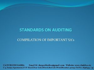 STANDARDS ON AUDITING COMPILATION OF IMPORTANT SAs CA