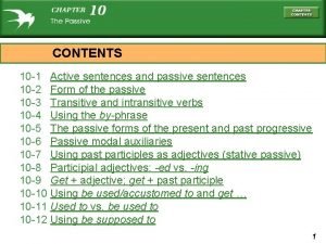 CONTENTS 10 1 Active sentences and passive sentences