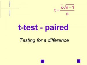 ttest paired Testing for a difference What does