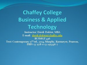 Chaffey College Business Applied Technology Instructor Derek Dokter
