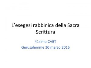 Lesegesi rabbinica della Sacra Scrittura 41 simo CABT