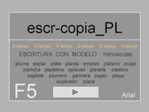 escrcopiaPL 9 letras ESCRITURA CON MODELO 9 letras