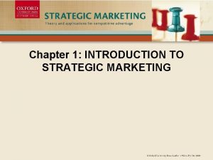 Introduction to strategic marketing management