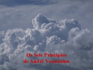 Os Sete Princpios de Andr Vermeulen 1 Estimulese