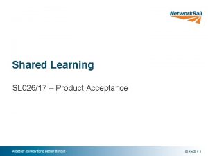 Shared Learning SL 02617 Product Acceptance 02 Nov20