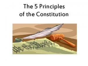 5 principles of the constitution