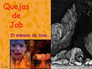 Quejas de Job El silencio de Dios JL