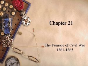 The furnace of civil war
