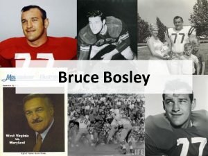 Bruce bosley