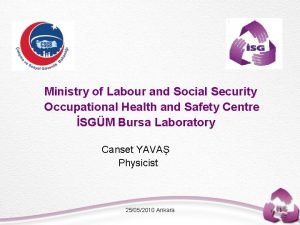 Ministry of Labour and Social Security Occupational Health