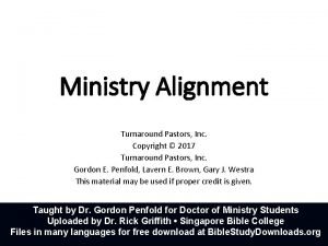Ministry Alignment Turnaround Pastors Inc Copyright 2017 Turnaround
