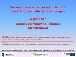 Procesy oczyszczania gazw i roztworw ciekych w przemyle