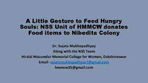 A Little Gesture to Feed Hungry Souls NSS