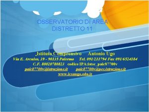 OSSERVATORIO DI AREA DISTRETTO 11 Istituto Comprensivo Antonio