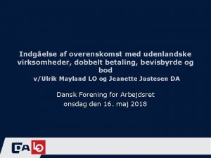 Indgelse af overenskomst med udenlandske virksomheder dobbelt betaling