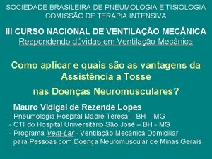 SOCIEDADE BRASILEIRA DE PNEUMOLOGIA E TISIOLOGIA COMISSO DE