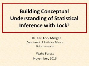 Building Conceptual Understanding of Statistical Inference with Lock