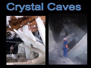 Largest crystals