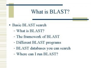 What is blast