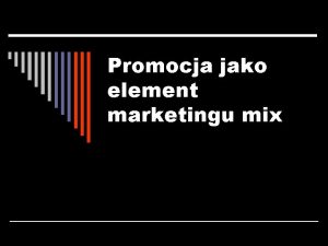 Produkt jako element marketingu mix
