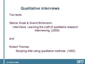 How to conduct an interview for qualitative research
