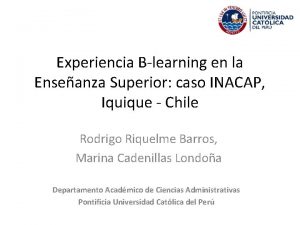 Experiencia Blearning en la Enseanza Superior caso INACAP