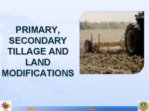 Primary and secondary tillage