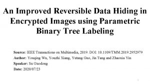 An Improved Reversible Data Hiding in Encrypted Images