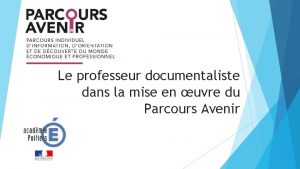 Le professeur documentaliste dans la mise en uvre