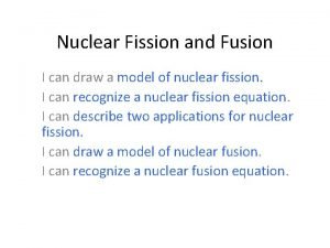 Application of nuclear fission