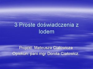 W szklance pływa kostka lodu 90