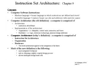 Instruction Set Architecture Chapter 9 Concepts Computer Software