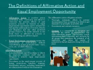 The Definitions of Affirmative Action and Equal Employment
