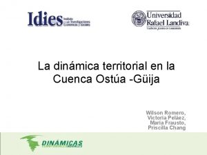 La dinmica territorial en la Cuenca Osta Gija
