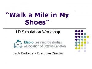 Walk a mile in my shoes project