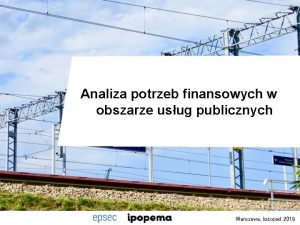 Analiza potrzeb finansowych w obszarze usug publicznych Warszawa