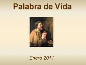 Palabra de Vida Enero 2011 El grupo de