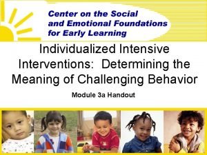 Individualized Intensive Interventions Determining the Meaning of Challenging