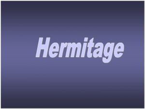 Hermitage bedeutung